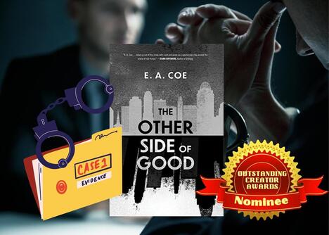 Review of “The Other side of Good” by E.A. Coe